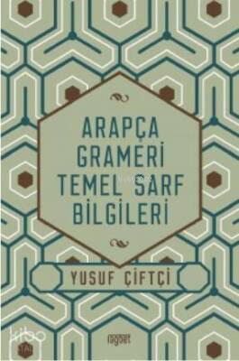 Arapça Grameri Temel Sarf Bilgileri - 1