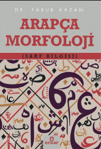 Arapça Morfoloji (Sarf Bilgisi) - 1