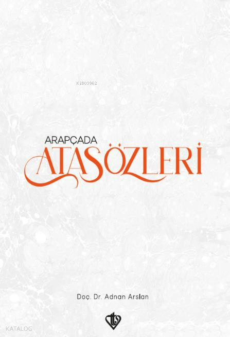 Arapçada Atasözleri - 1