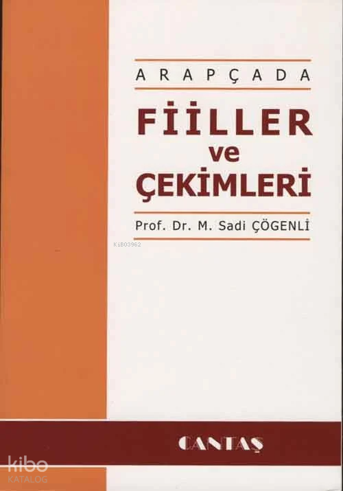 Arapçada Fiiller ve Çekimleri - 1