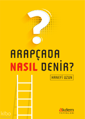 Arapçada Nasıl Denir? - 1