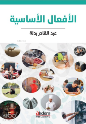 Arapçada Temel Fiiller (El-Efâlul-Esâsiyye) - 1
