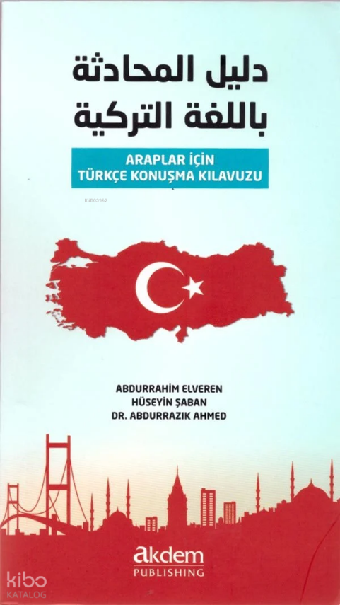 Araplar İçin Türkçe Konuşma Kılavuzu - 1