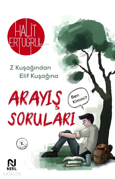 Arayış Soruları Z Kuşağından Elif Kuşağına - 1