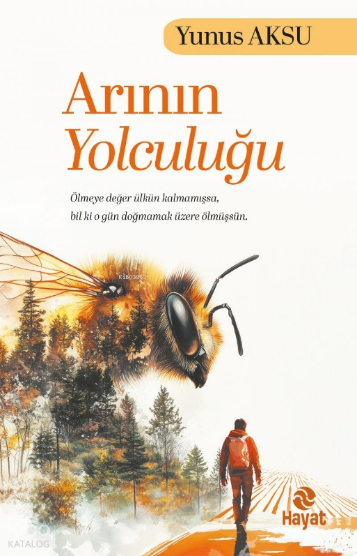 Arının Yolculuğu - 1
