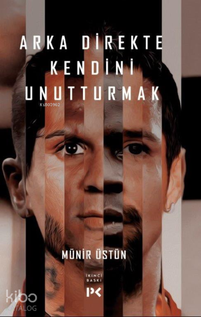 Arka Direkte Kendini Unutturmak - 2