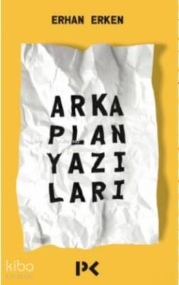 Arka Plan Yazıları - 2