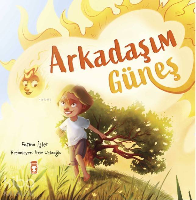 Arkadaşım Güneş - 2
