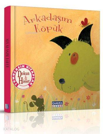 Arkadaşım Köpük Dokun Hisset Kitapları - 4 - 1