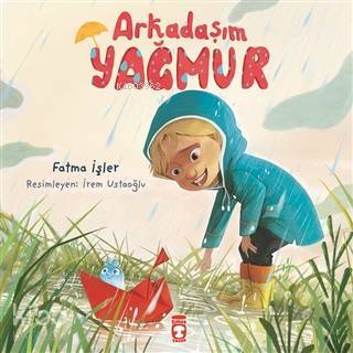 Arkadaşım Yağmur - 2