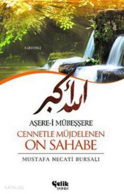 Aşere-i Mübeşşere Cennetle Müjdelenen On Sahabe - 2