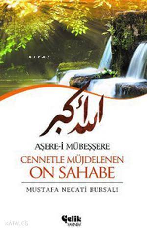 Aşere-i Mübeşşere Cennetle Müjdelenen On Sahabe - 2