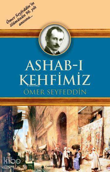 Ashab-ı Kehfimiz Osmanlı Türkçesi aslı ile birlikte, sözlükçeli - 1