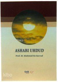 Ashabı Uhdud - 2