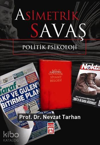 Asimetrik Savaş Politik Psikoloji - 1