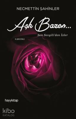 Aşk Bazen... - Hayy Kitap (1)