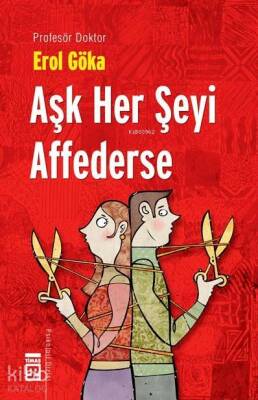 Aşk Her Şeyi Affederse - 2