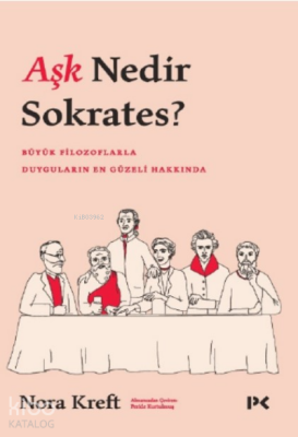 Aşk Nedir Sokrates? - 2