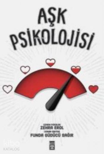 Aşk Psikolojisi - 2