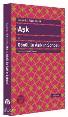 Aşk ve Gönül ile Âşıkın Sohbeti Muhadese-i Dil ü Âşık - 1