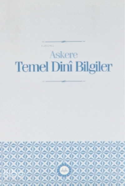Askere Temel Dini Bilgiler - 1