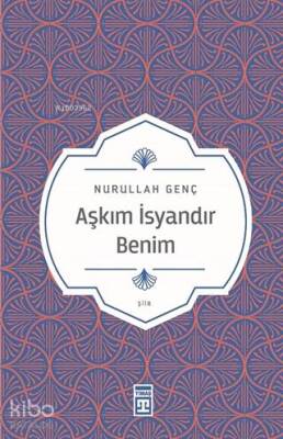Aşkım İsyandır Benim - 2