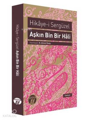 Aşkın Bin Bir Hâli Hikâye-i Sergüzel - 2