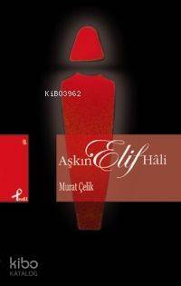 Aşkın Elif Hâli - 2