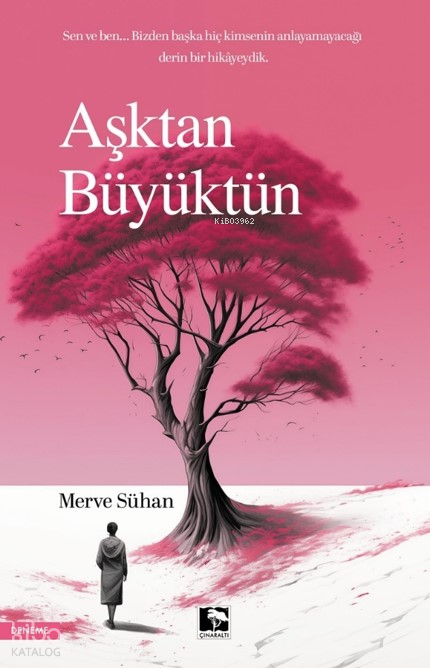 Aşktan Büyüktün - 1