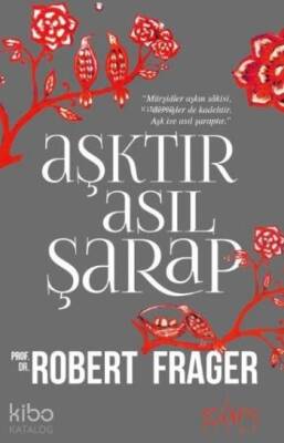 Aşktır Asıl Şarap - 2