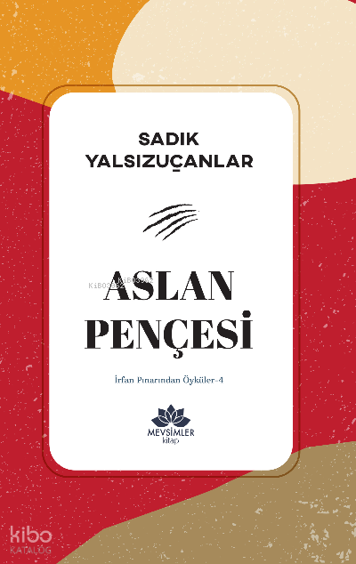 Aslan Pençesiİrfan Pınarından Öyküler-4 - 1