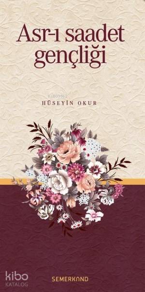 Asr-ı Saadet Gençliği - 2