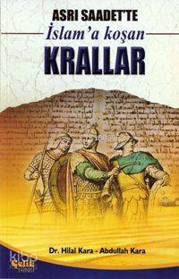 Asrı Saadette İslama Koşan Krallar - 1
