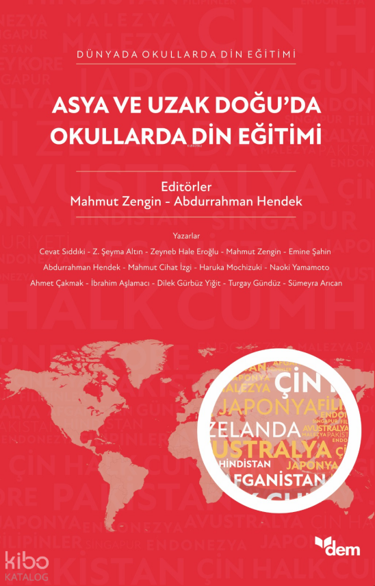 Asya ve Uzak Doğu’da Okullarda Din Eğitimi - 1