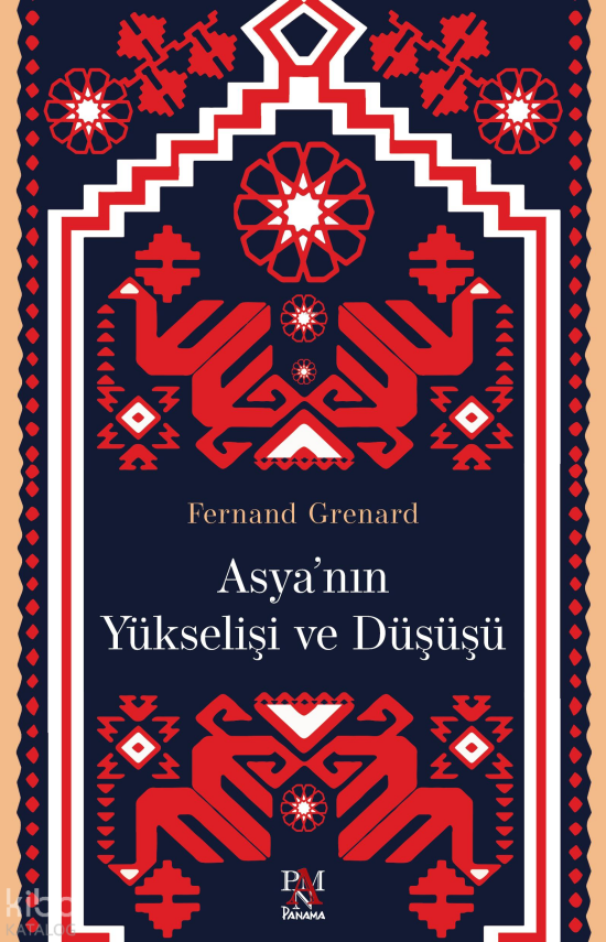 Asyanın Yükselişi ve Düşüşü - 1