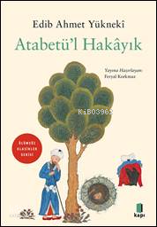 Atabetü’l Hakâyık - Kapı Yayınları
