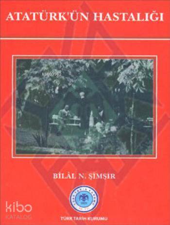 Atatürkün Hastalığı - 1