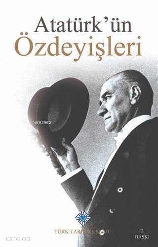 Atatürkün Özdeyişleri - 1