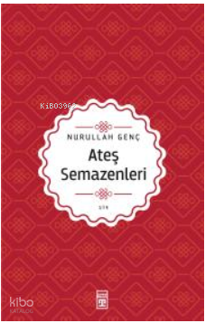 Ateş Semazenleri - 1