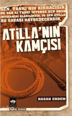 Atillanın Kamçısı - 1