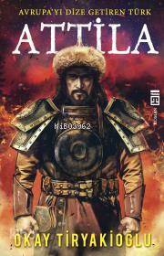 Attila - Timaş Yayınları
