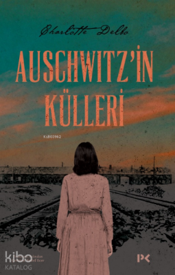 Auschwitzin Külleri - Profil Yayıncılık