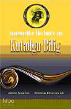 Ausgewaehlte Abschnitte Aus Kutadgu Bilig - 2