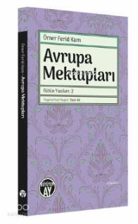 Avrupa Mektupları Bütün Yazıları 2 - 1
