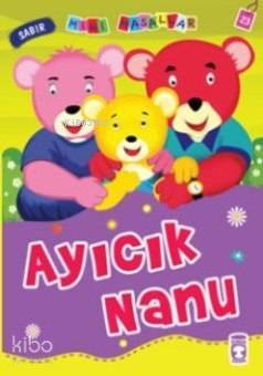 Ayıcık Nanu Mini Masallar, 5+ Yaş - 1