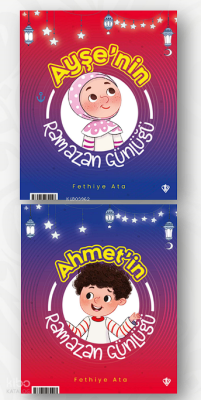 Ayşe ve Ahmet’in Ramazan Günlüğü - 1