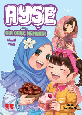 AyşeBir Oruç Mangası - Aile Yayınları