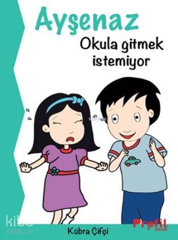 Ayşenaz Okula Gitmek İstemiyor - 2