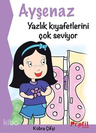 Ayşenaz Yazlık Kıyafetlerini Çok Seviyor - 2