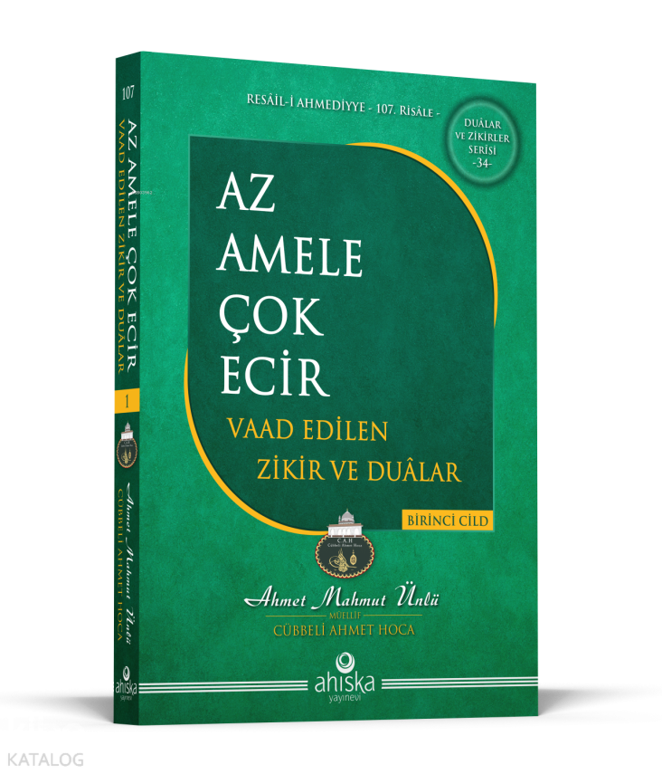 Az Amele Çok Ecir - Vaad Edilen Zikir ve Dualar 1. Cilt - 1